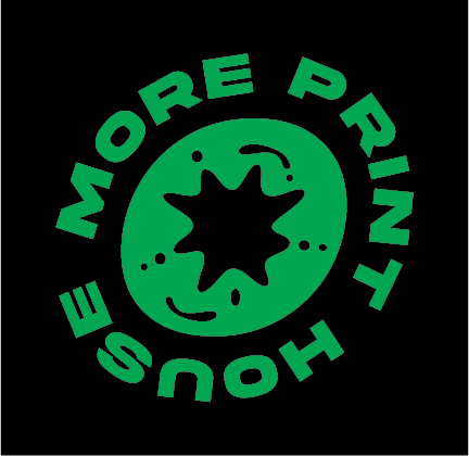 MORE PRINT HOUSE PRODUCTS & SERVICES